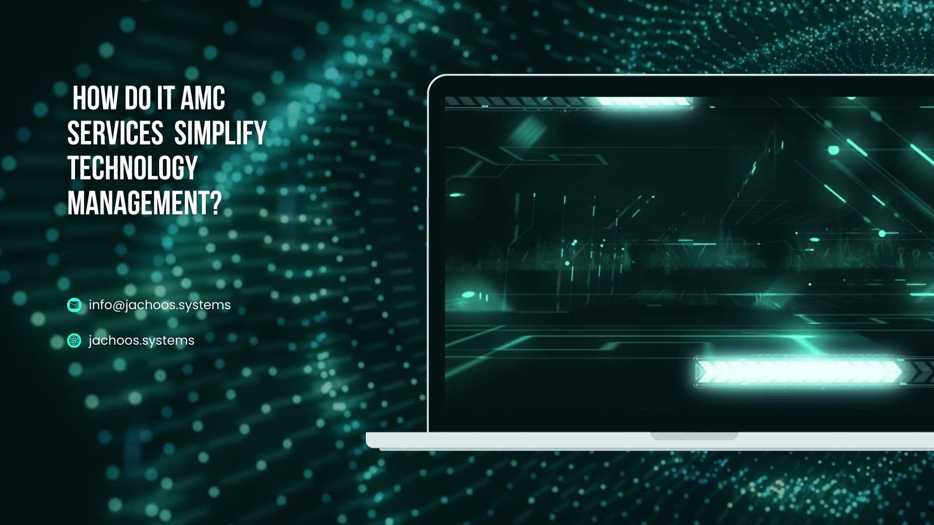 IT AMC services : How do it simplify technology management? - Jachoos ...